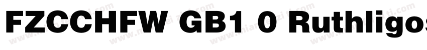 FZCCHFW GB1 0 Ruthligos字体转换